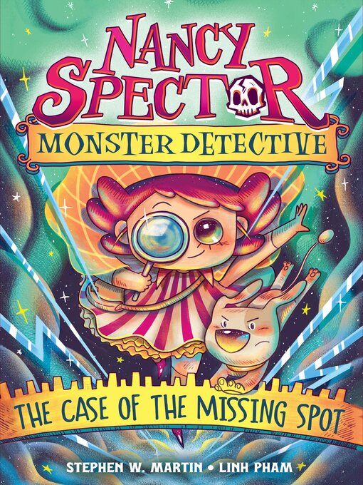 Title details for The Case of the Missing Spot by Stephen W Martin - Available